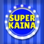 SUPER KAINA